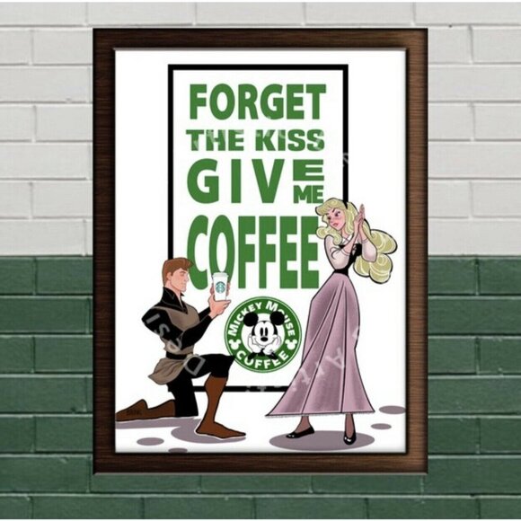 Sleeping Beauty Coffee Poster “Forget the Kiss” 16x20 Glossy Disney Starbucks - Picture 1 of 3